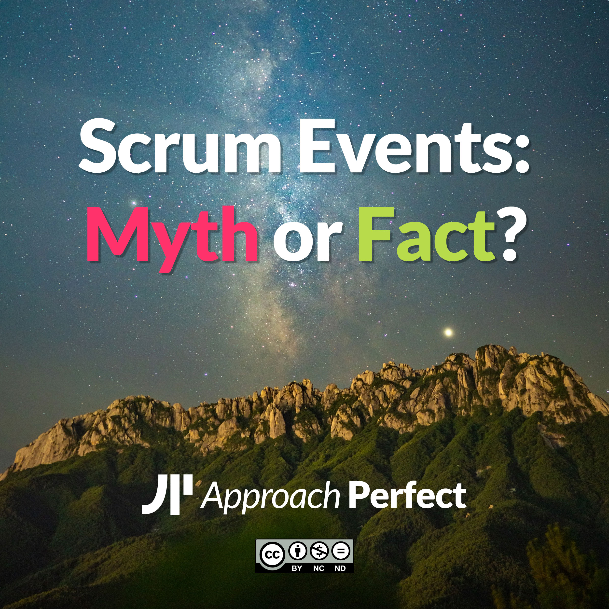 Scrum Events: Myths and Facts - Approach Perfect